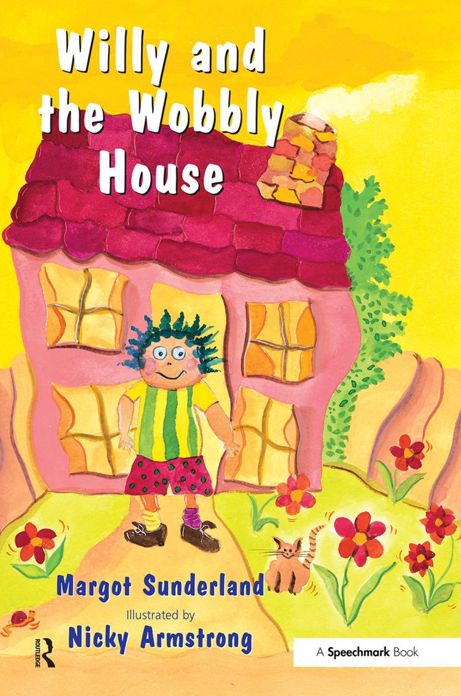 Cover: 9780863884986 | Willy and the Wobbly House | Margot Sunderland | Taschenbuch | 2001
