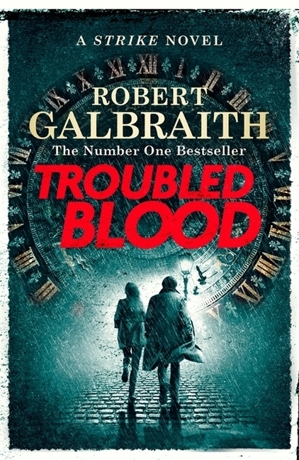 Cover: 9780751579949 | Troubled Blood | Robert Galbraith | Taschenbuch | Englisch | 2020