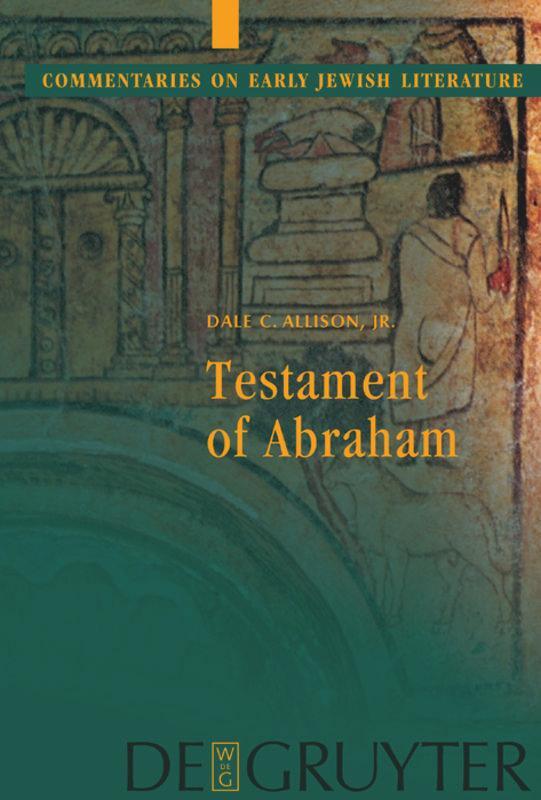 Cover: 9783110178883 | Testament of Abraham | Dale C. Allison | Buch | ISSN | XVI | Englisch