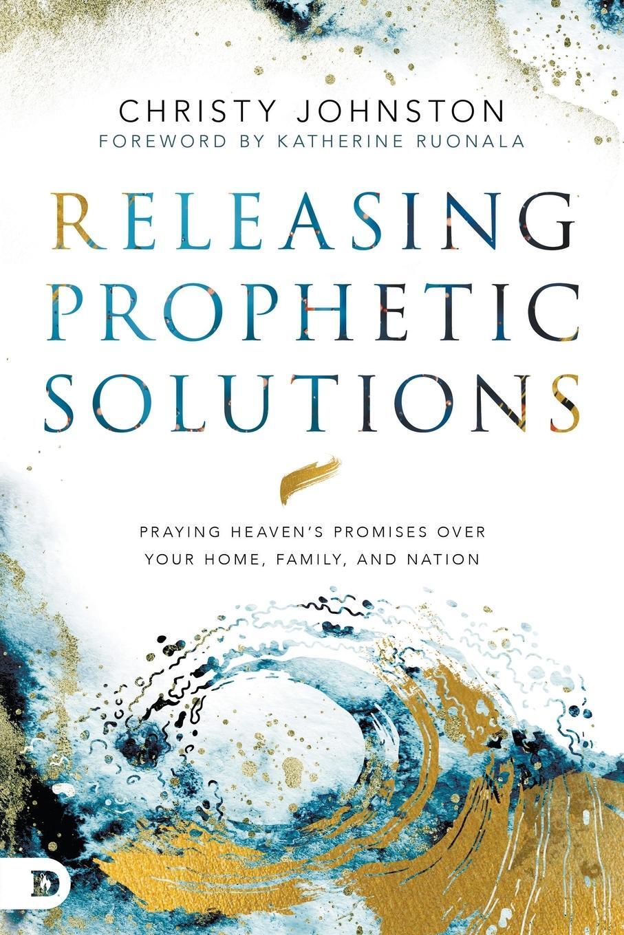 Cover: 9780768453454 | Releasing Prophetic Solutions | Christy Johnston | Taschenbuch | 2020