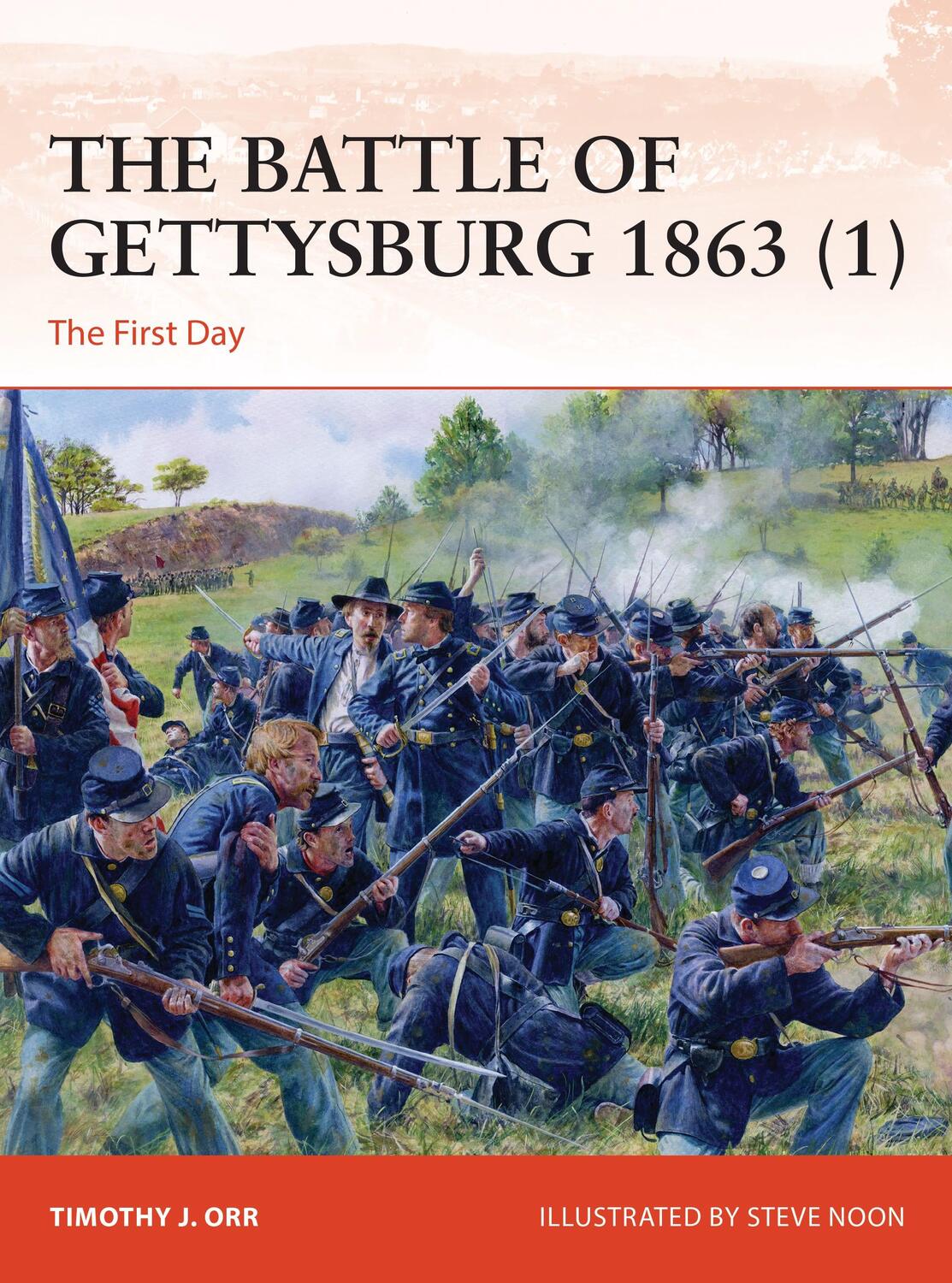 Cover: 9781472848499 | The Battle of Gettysburg 1863 (1) | The First Day | Timothy Orr | Buch