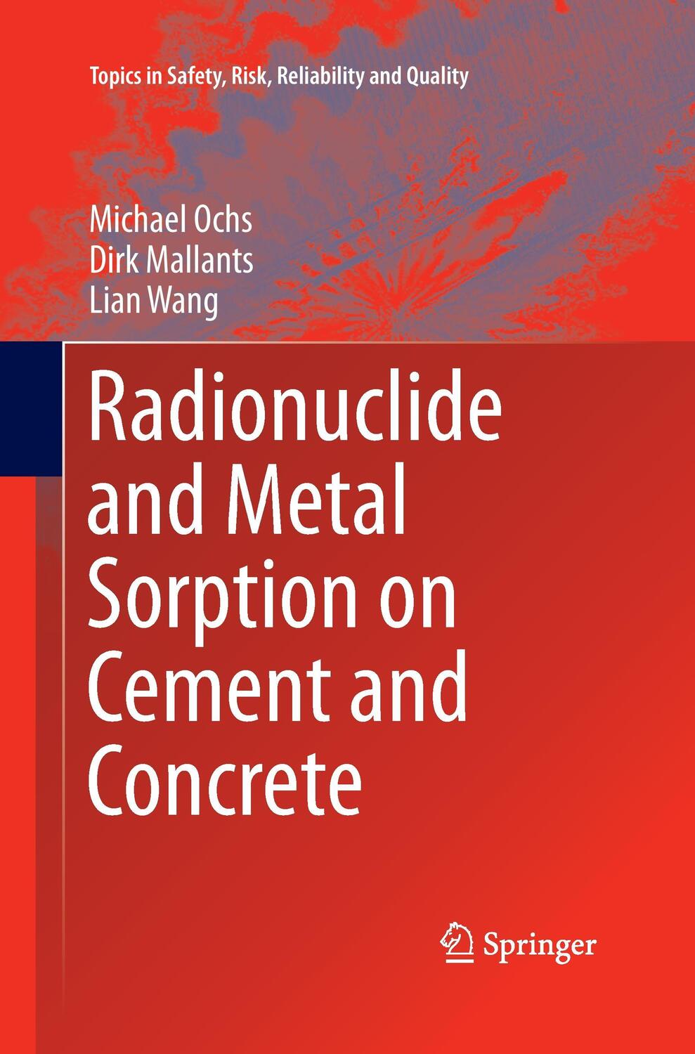 Cover: 9783319342580 | Radionuclide and Metal Sorption on Cement and Concrete | Ochs (u. a.)