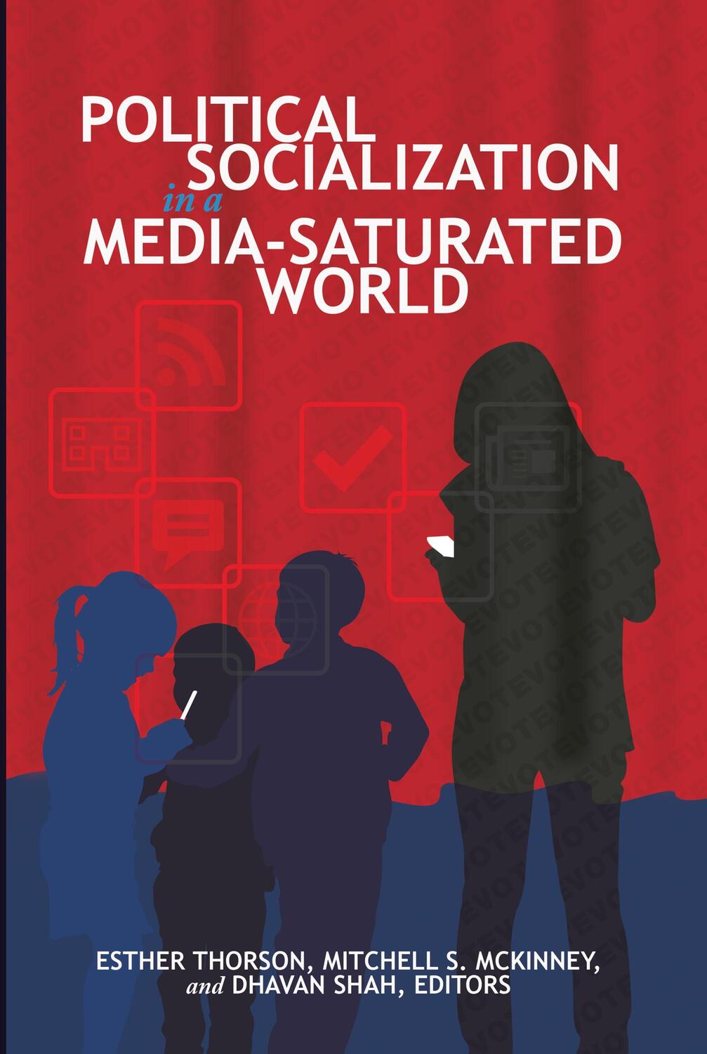 Cover: 9781433125720 | Political Socialization in a Media-Saturated World | Thorson (u. a.)