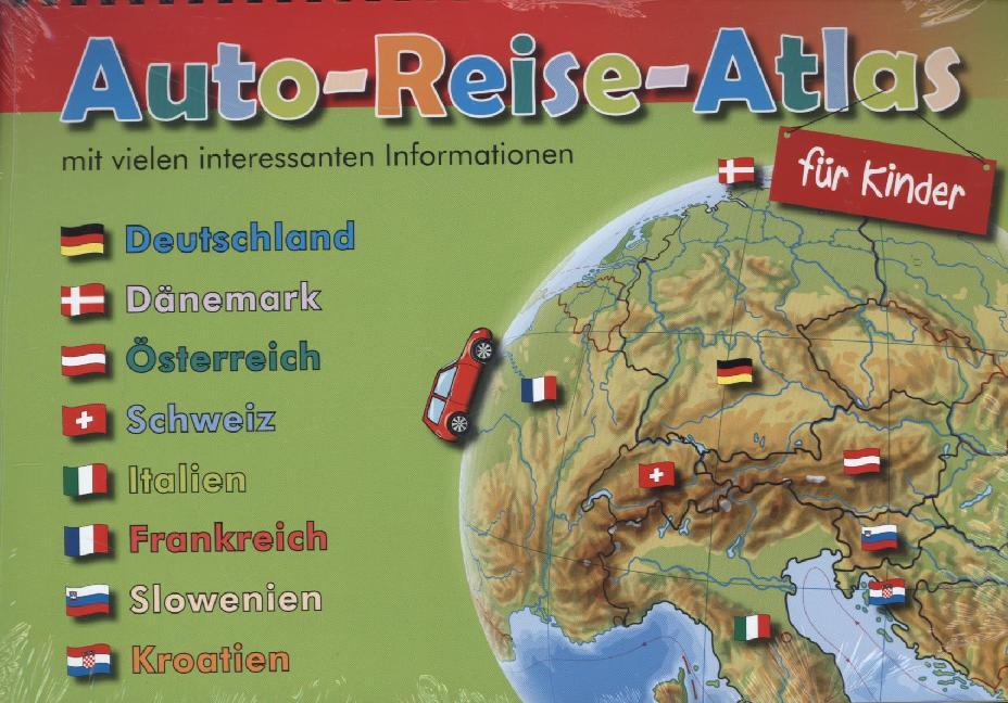 Cover: 4027871010187 | Auto-Reise-Atlas für Kinder | Mit vielen interessanten Informationen