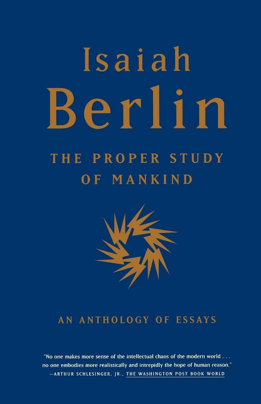 Cover: 9780374527174 | The Proper Study of Mankind | An Anthology of Essays | Isaiah Berlin