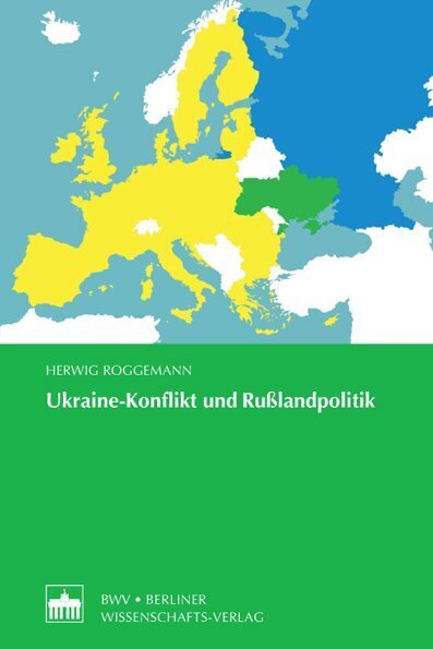 Cover: 9783830535546 | Ukraine-Konflikt und Rußlandpolitik | Herwig Roggemann | Taschenbuch