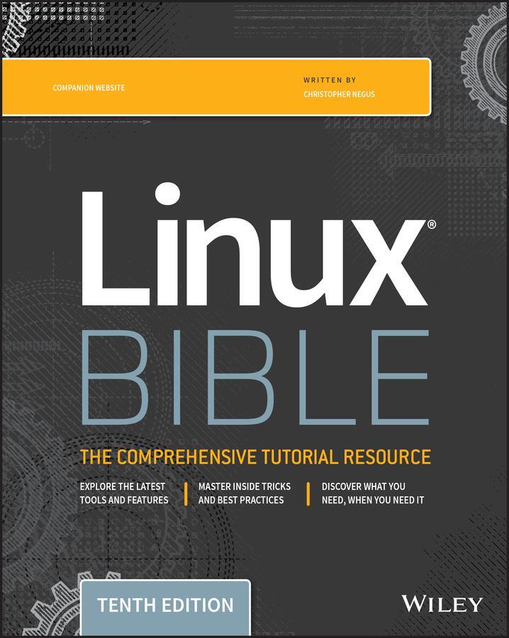 Cover: 9781119578888 | Linux Bible | Christopher Negus | Taschenbuch | Bible | 928 S. | 2020