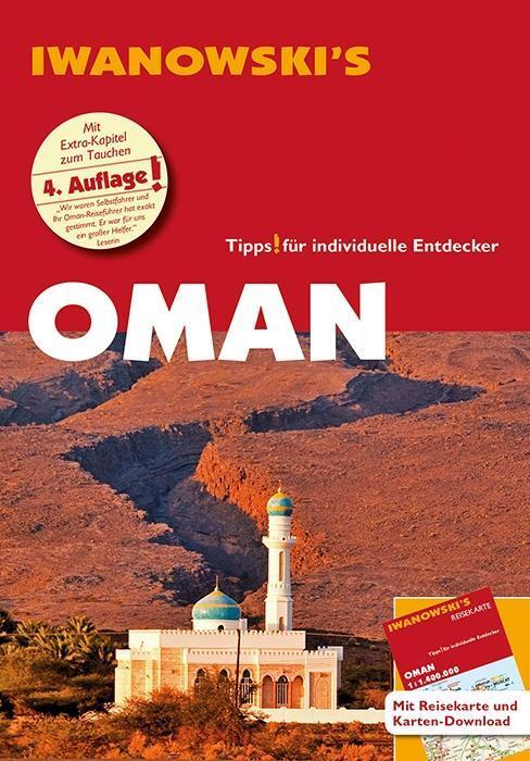 Cover: 9783861972099 | Oman - Reiseführer von Iwanowski | Eberhard Homann (u. a.) | Buch