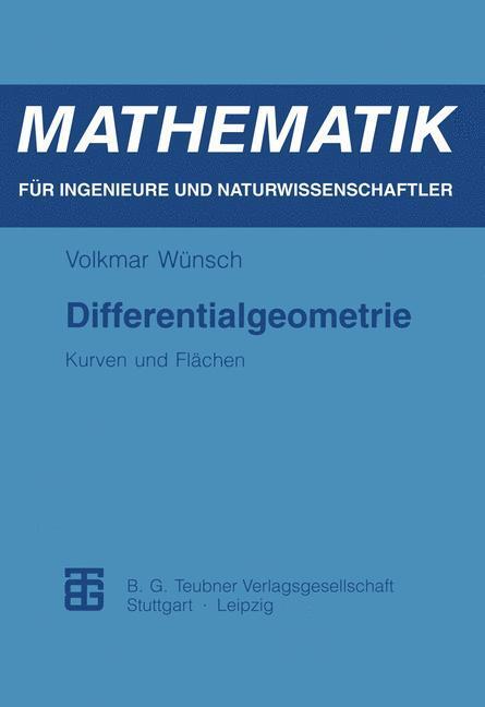 Cover: 9783815420959 | Differentialgeometrie | Kurven und Flächen | Volkmar Wünsch | Buch