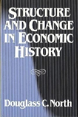 Cover: 9780393952414 | Structure and Change in Economic History | Douglass C. North | Buch
