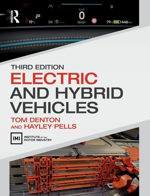 Cover: 9781032556796 | Electric and Hybrid Vehicles | Tom Denton (u. a.) | Taschenbuch | 2024
