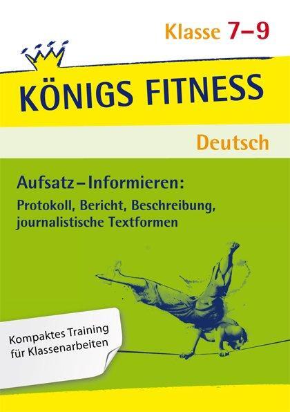 Cover: 9783804415782 | Aufsatz - Informieren: Protokoll, Bericht, Beschreibung,...