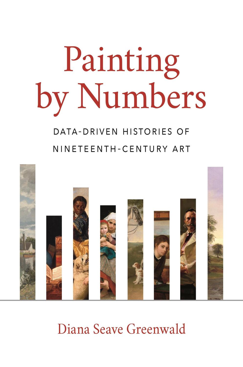 Cover: 9780691192451 | Painting by Numbers | Data-Driven Histories of Nineteenth-Century Art