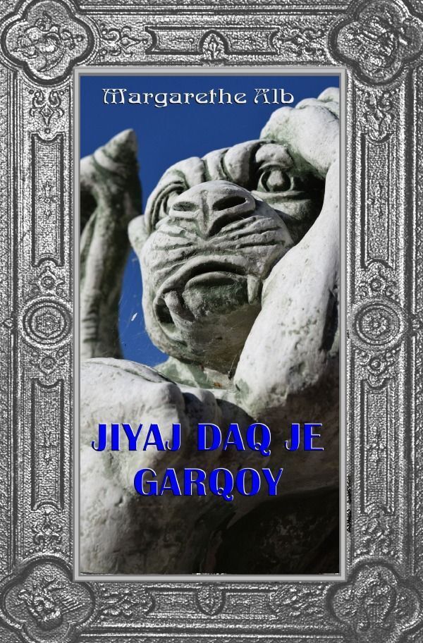 Cover: 9783758467806 | jIyaj Daq je garqoy! | veQ 'oH vI'Suvpu' qan. DE | Margarethe Alb