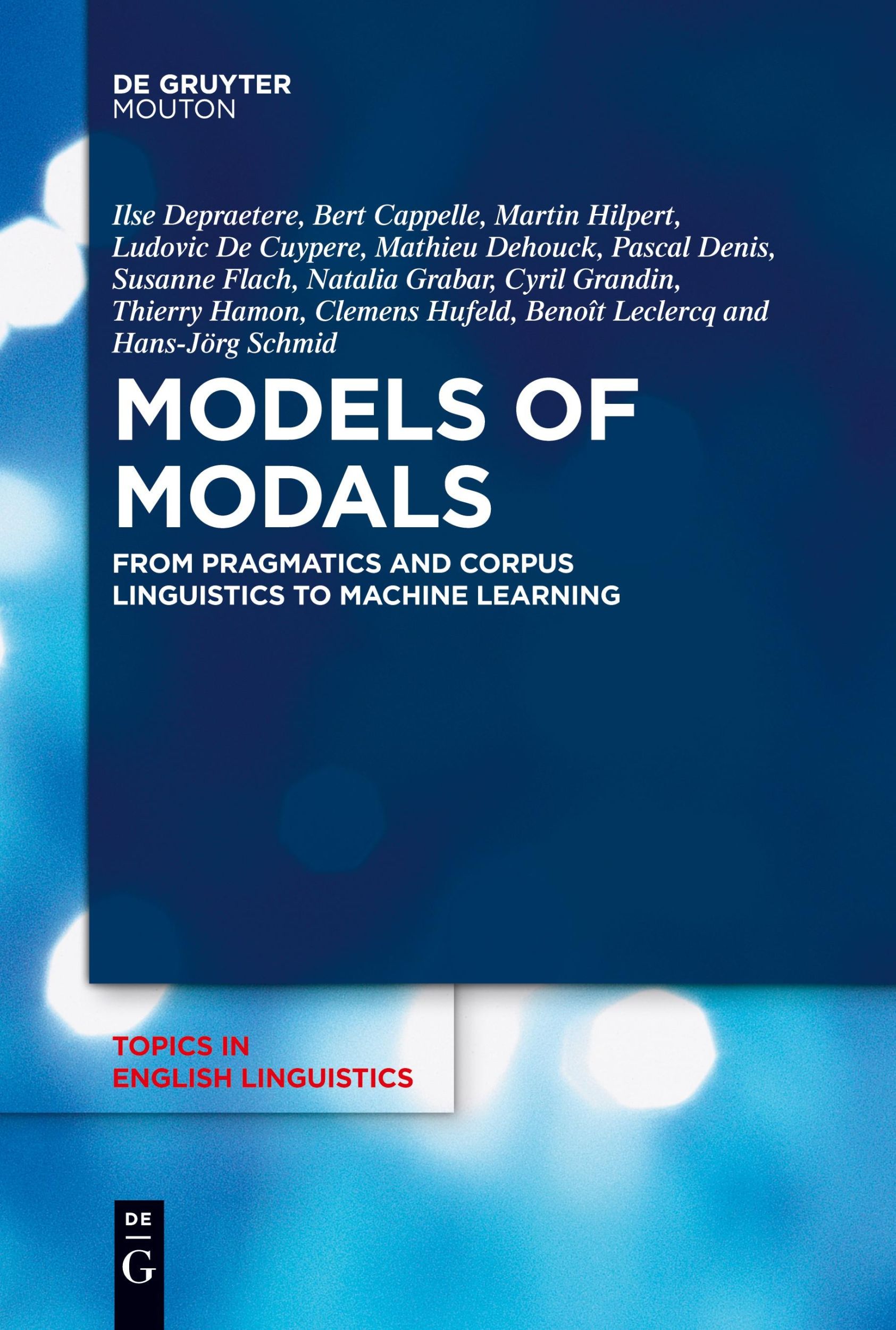 Cover: 9783111620725 | Models of Modals | Ilse Depraetere (u. a.) | Taschenbuch | VI | 2024