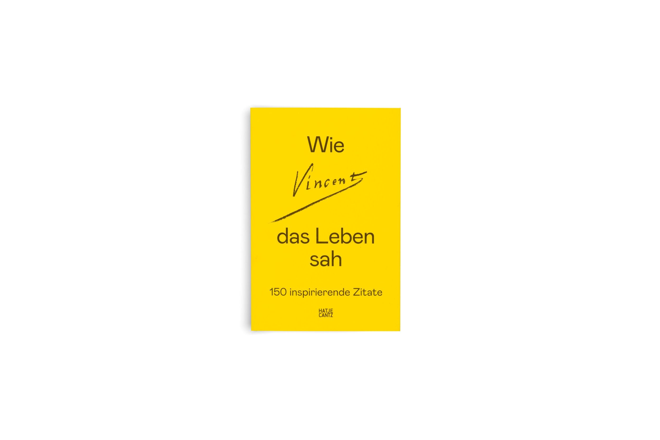 Bild: 9783775758307 | Wie Vincent das Leben sah: 150 inspirierende Zitate | Museum | Buch