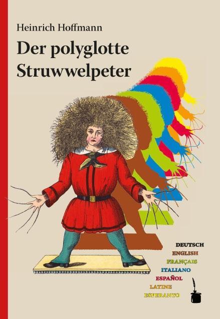 Der polyglotte Struwwelpeter - Hoffmann, Heinrich