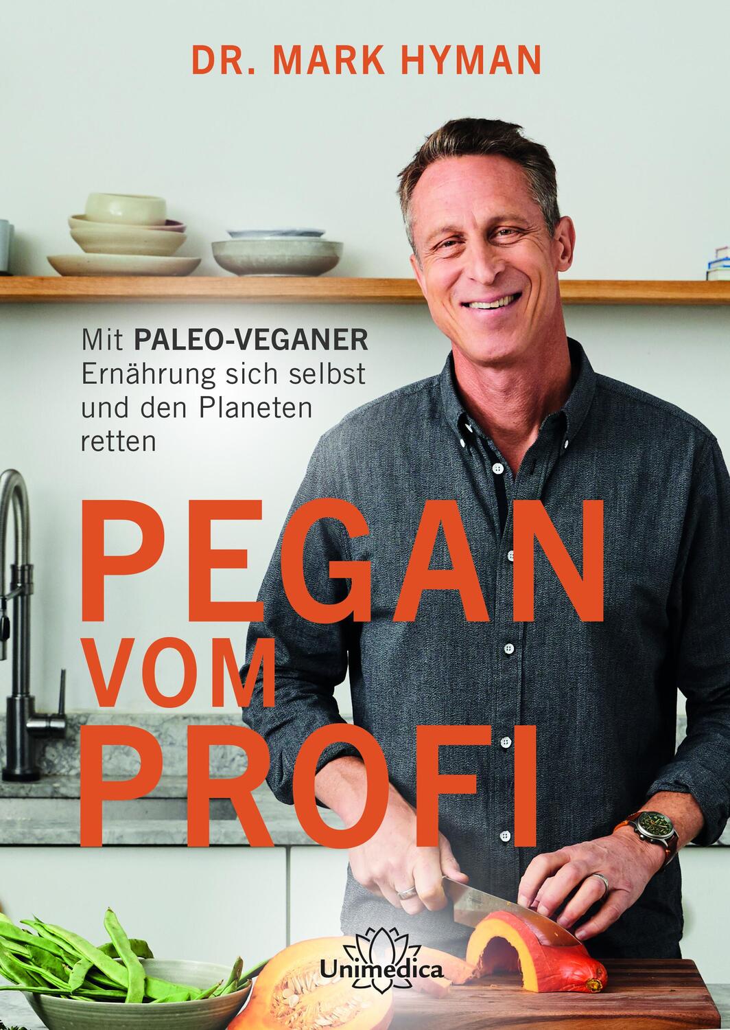 Cover: 9783962572723 | Pegan vom Profi | Mark Hyman | Taschenbuch | Deutsch | 2022