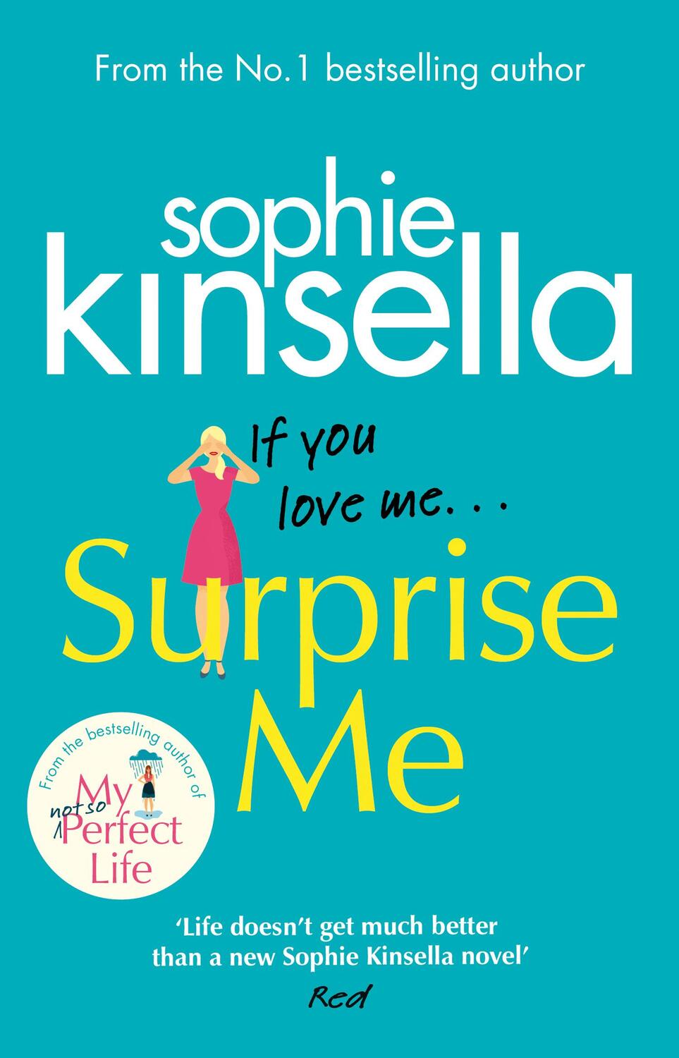 Cover: 9781784160432 | Surprise Me | The Sunday Times Number One bestseller | Sophie Kinsella