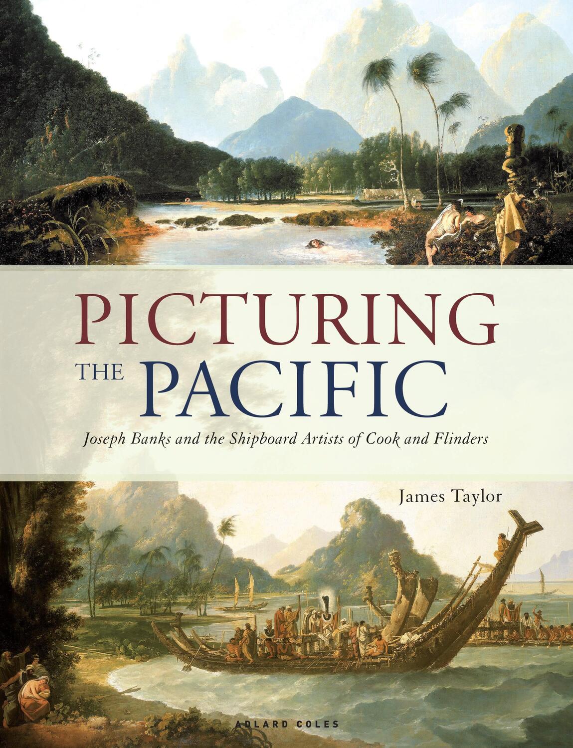 Cover: 9781472955432 | Picturing the Pacific: Joseph Banks and the Shipboard Artists of...