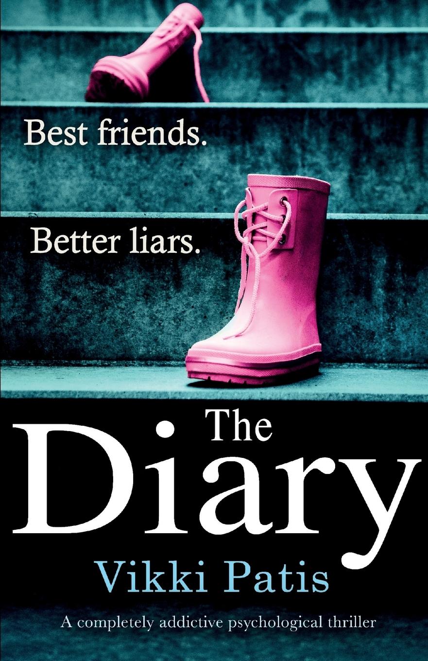 Cover: 9781786815644 | The Diary | A completely addictive psychological thriller | Patis