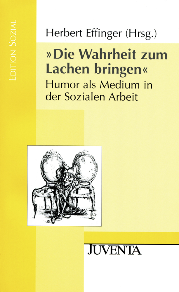 Cover: 9783779920731 | 'Die Wahrheit zum Lachen bringen' | Herbert Effinger | Taschenbuch