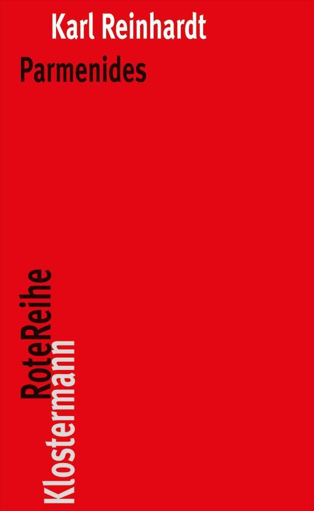 Cover: 9783465041443 | Parmenides und die Geschichte der griechischen Philosophie | Reinhardt