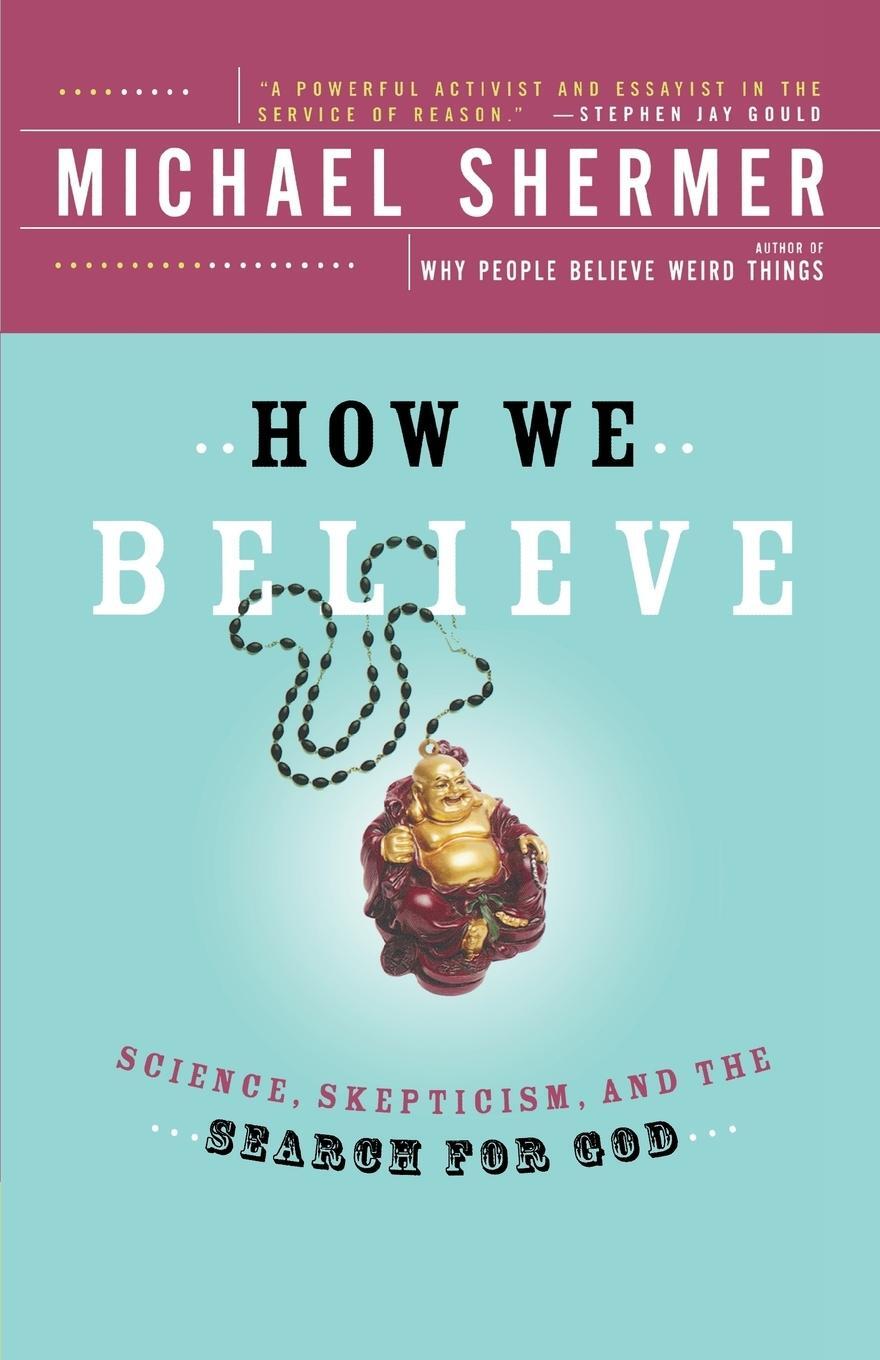 Cover: 9780805074796 | How We Believe, 2nd Edition | Michael Shermer | Taschenbuch | Englisch