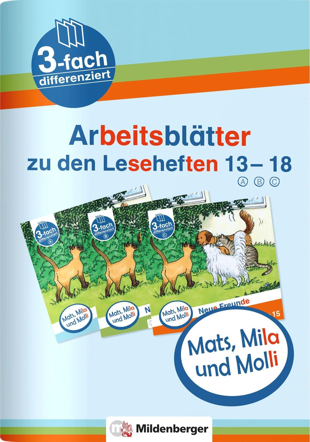 Cover: 9783619018383 | Mats, Mila und Molli - Arbeitsblätter zu den Leseheften 13 - 18 (A...