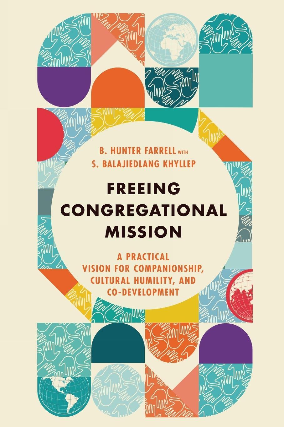 Cover: 9781514000687 | Freeing Congregational Mission | B Hunter Farrell | Taschenbuch | 2022