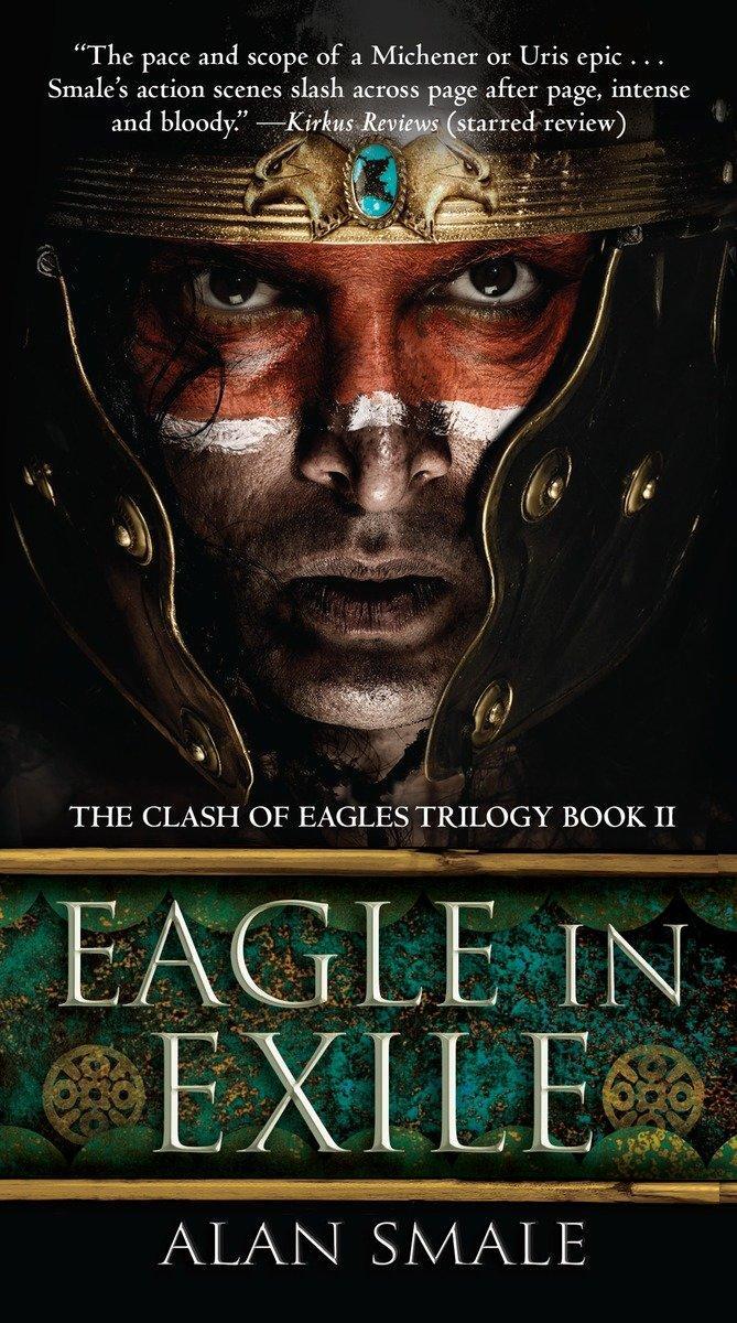 Cover: 9781101885314 | Eagle in Exile | Alan Smale | Taschenbuch | Englisch | 2016