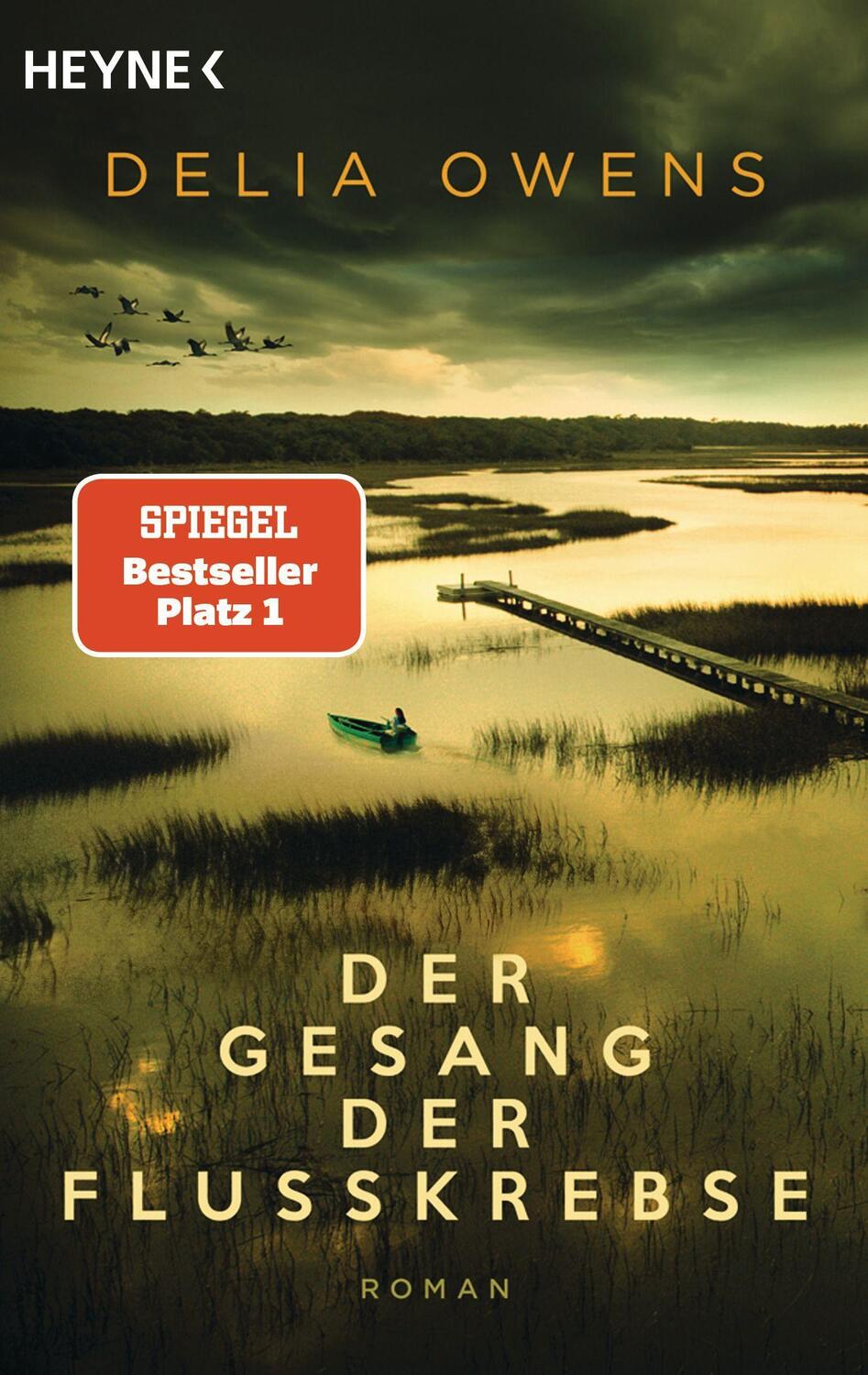 Cover: 9783453424012 | Der Gesang der Flusskrebse | Delia Owens | Taschenbuch | Deutsch