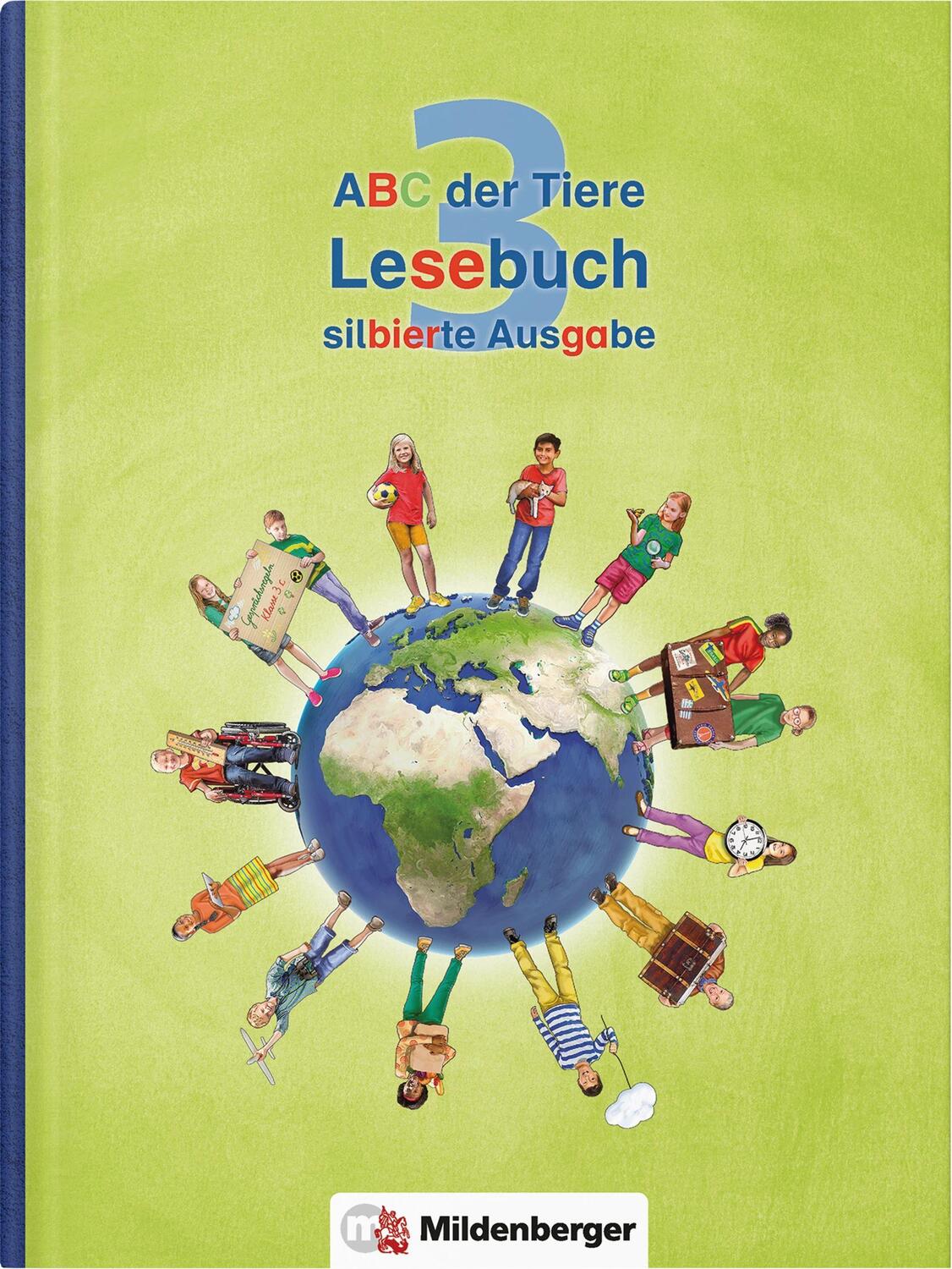 Cover: 9783619345809 | ABC der Tiere 3 - Lesebuch, silbierte Ausgabe. Neubearbeitung | Kuhn