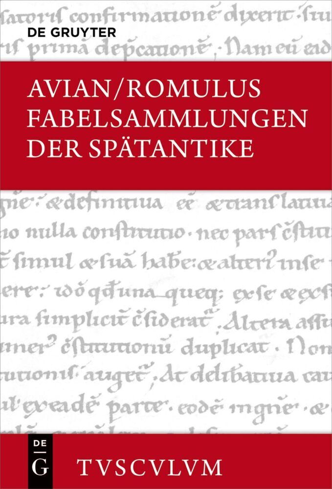 Cover: 9783110757057 | Fabelsammlungen der Spätantike | Lateinisch - deutsch | Avian (u. a.)