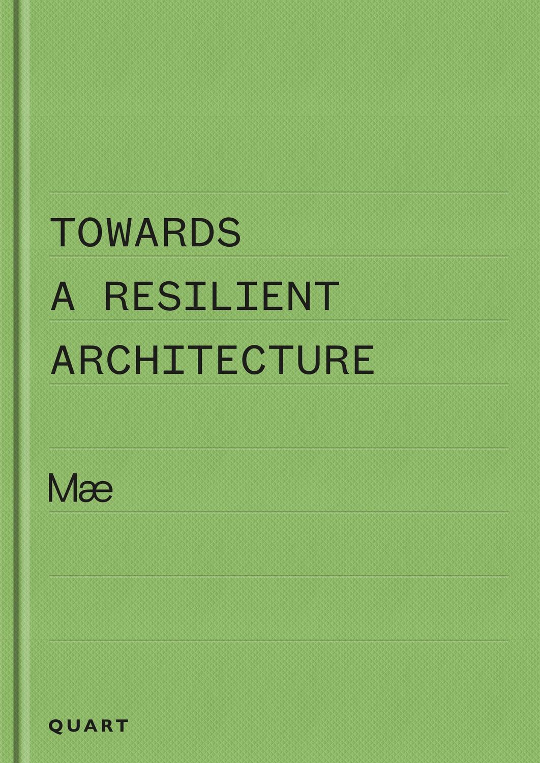 Cover: 9783037612750 | Towards a Resilient Architecture - Mae | Alex Ely | Buch | Englisch