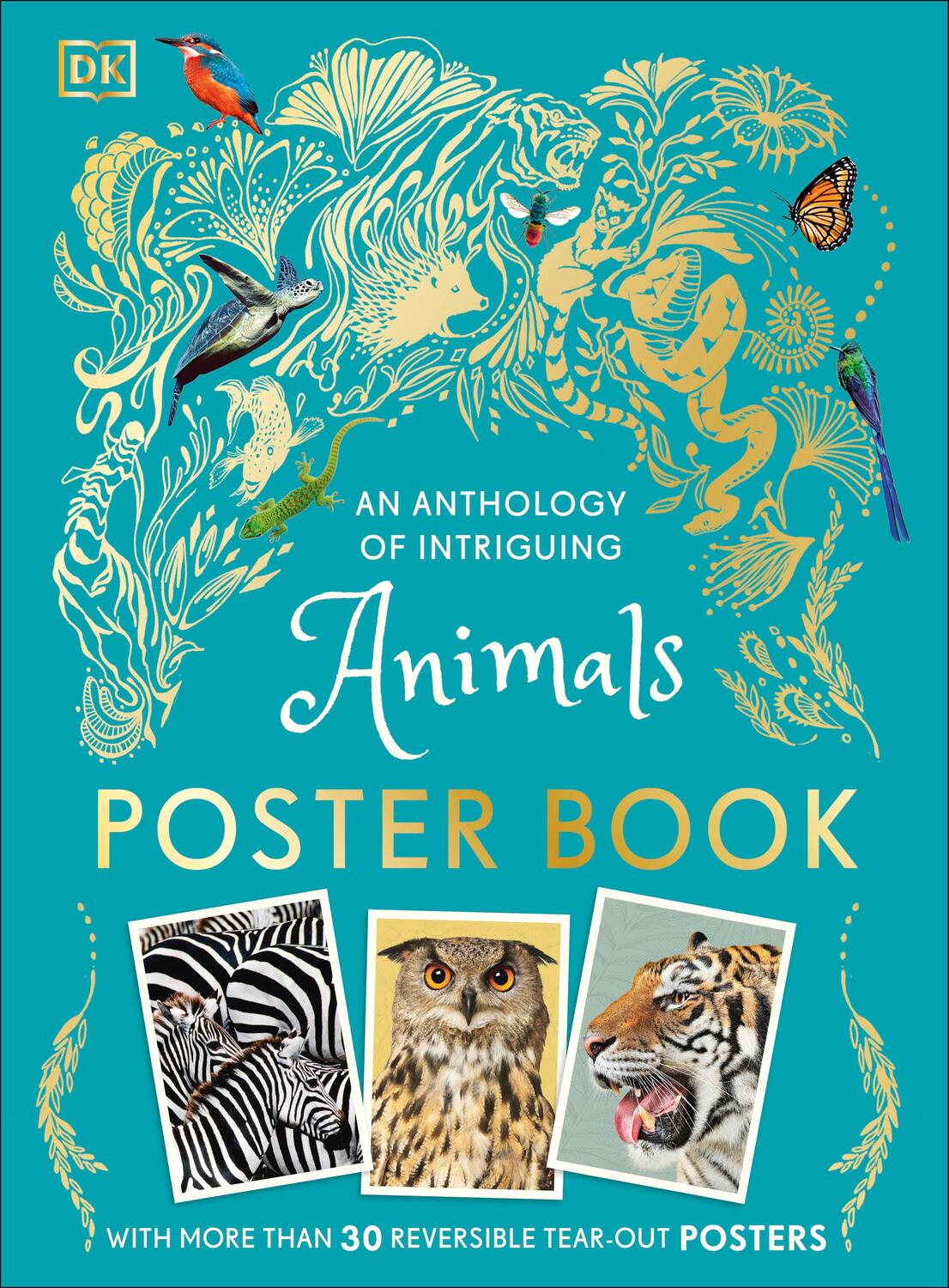 Cover: 9780241664933 | An Anthology of Intriguing Animals Poster Book | Dk | Taschenbuch
