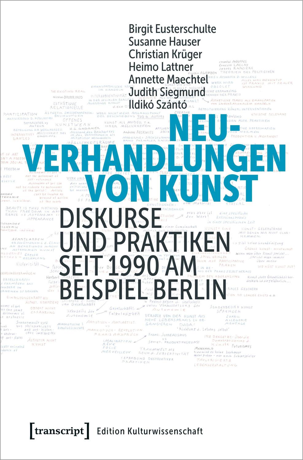 Cover: 9783837651447 | Neuverhandlungen von Kunst | Eusterschulte | Taschenbuch | 148 S.
