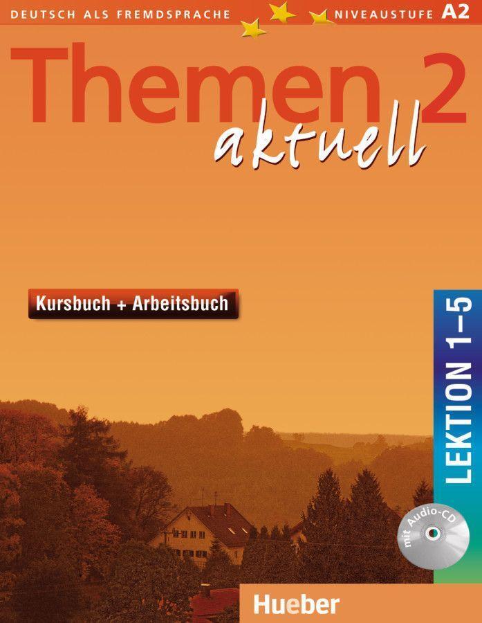 Cover: 9783191816919 | Themen aktuell 2. Kursbuch und Arbeitsbuch. Lektion 1 - 5 | Buch