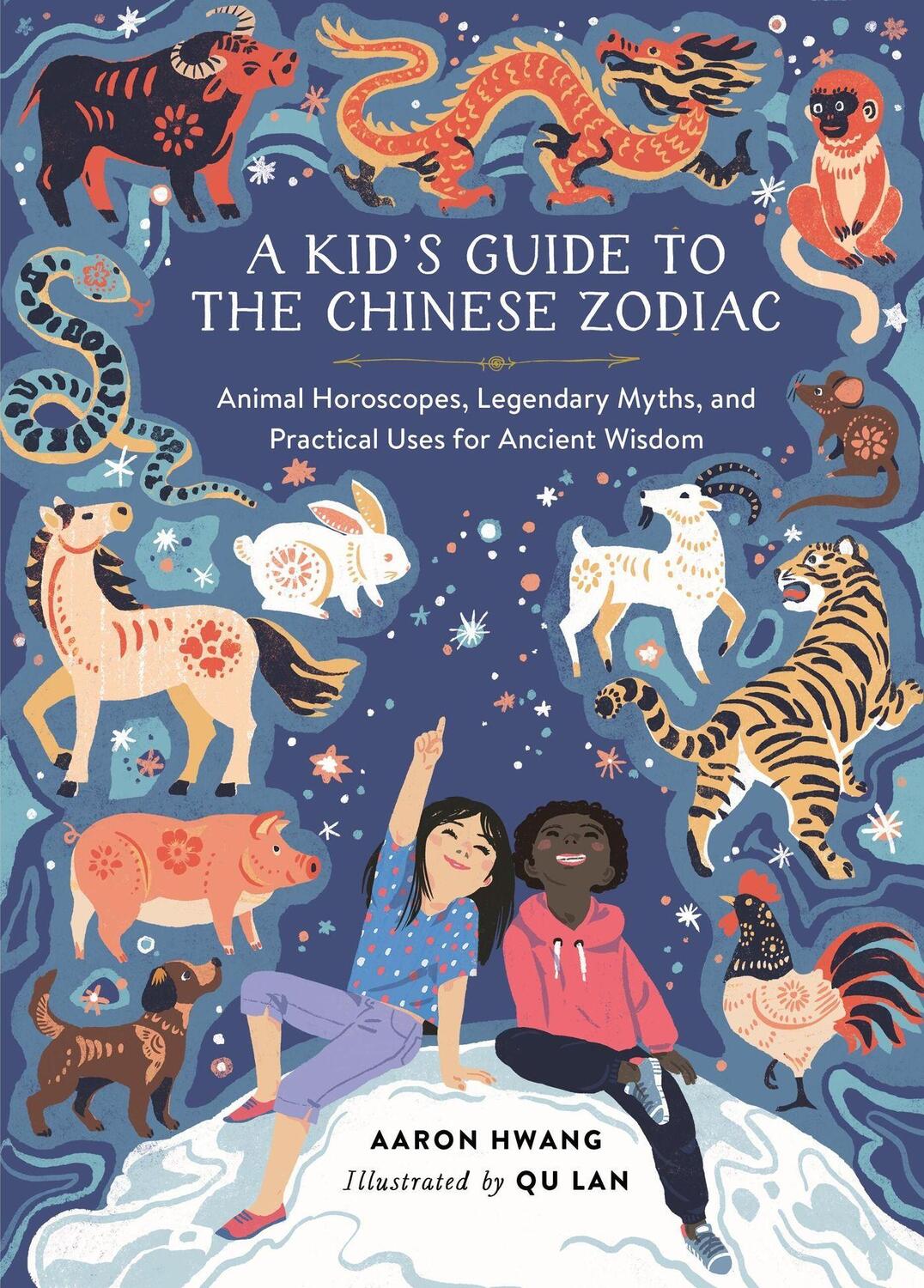 Cover: 9780762482115 | A Kid's Guide to the Chinese Zodiac | Aaron Hwang | Buch | Englisch