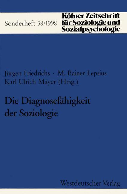 Cover: 9783531132976 | Die Diagnosefähigkeit der Soziologie | M. Rainer Lepsius (u. a.)