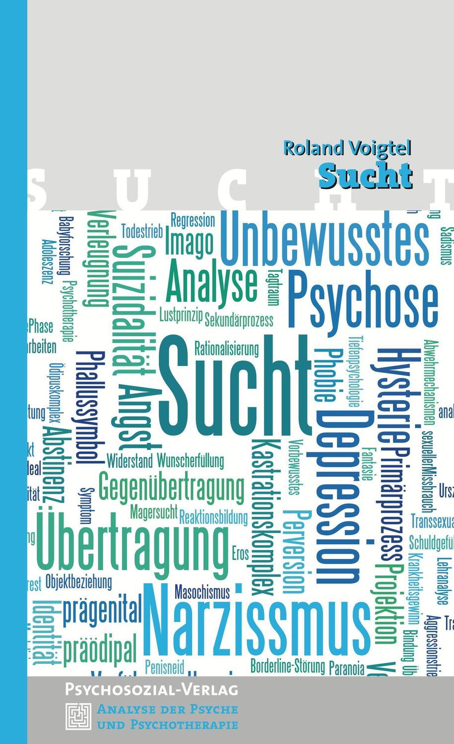 Cover: 9783837923063 | Sucht | Roland Voigtel | Taschenbuch | Deutsch | 2015