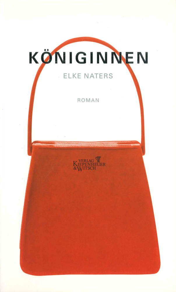 Cover: 9783462027440 | Königinnen | Roman | Elke Naters | Buch | Deutsch | 1998