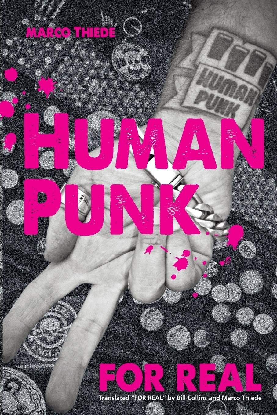 Cover: 9781587903052 | Human Punk For Real (An Autobiography) | Marco Thiede | Taschenbuch