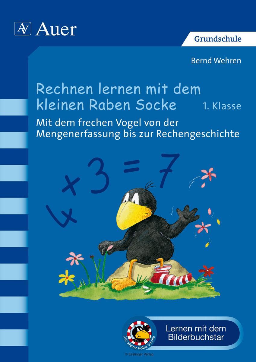 Cover: 9783403070382 | Rechnen lernen mit dem kleinen Raben Socke | Bernd Wehren | Broschüre