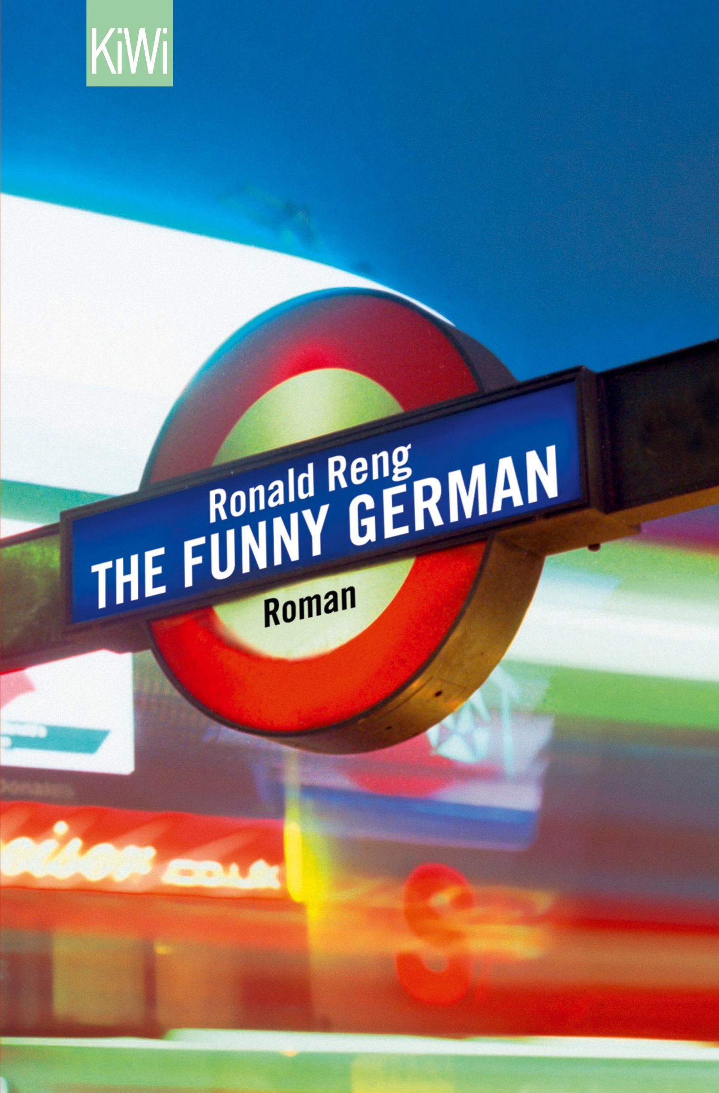 Cover: 9783462041965 | The Funny German | Roman | Ronald Reng | Taschenbuch | 316 S. | 2010