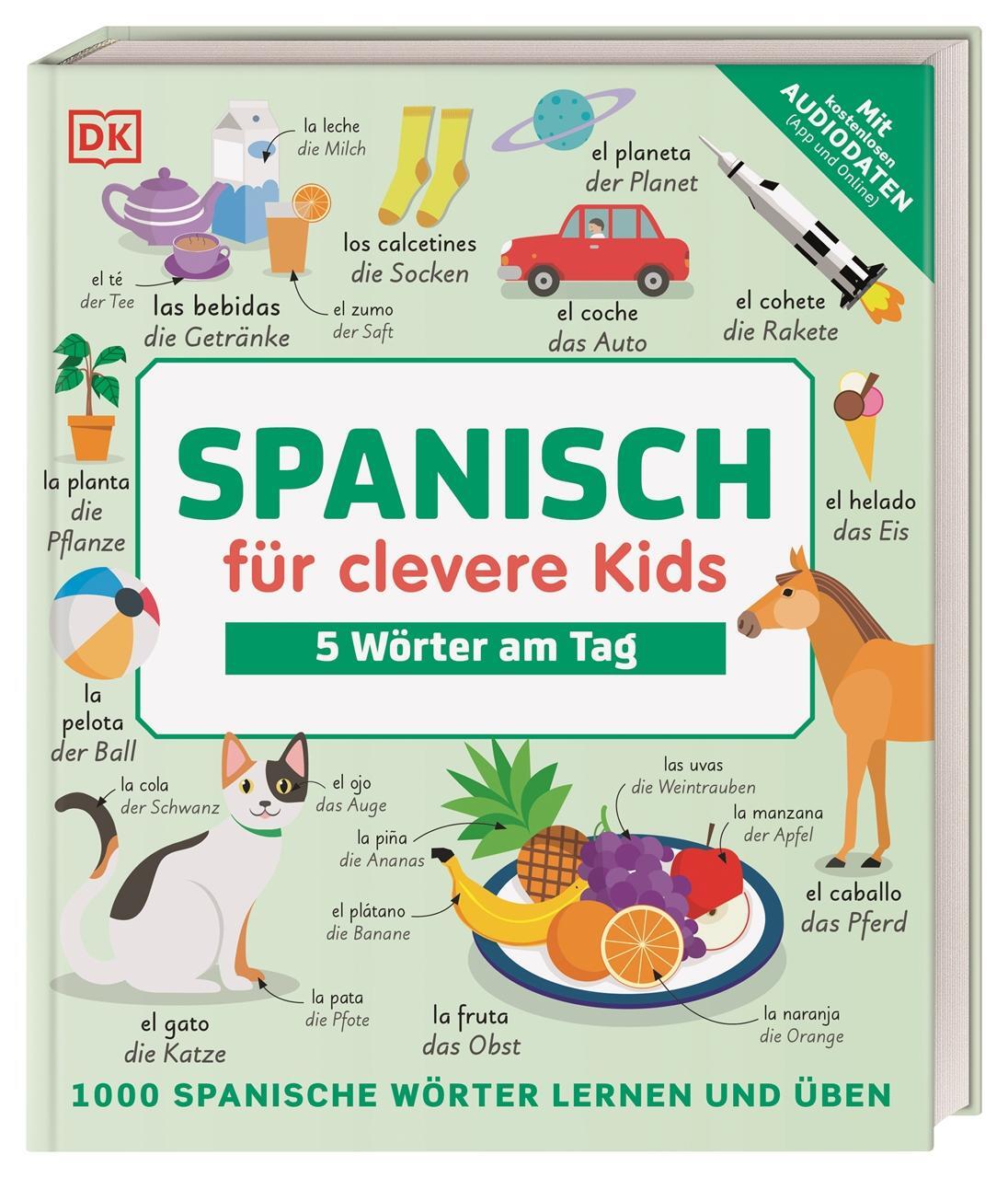 Cover: 9783831045464 | Spanisch für clevere Kids - 5 Wörter am Tag | Taschenbuch | 240 S.