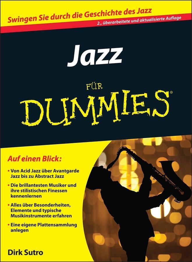 Cover: 9783527702954 | Jazz für Dummies | Dirk Sutro | Taschenbuch | für Dummies | 355 S.