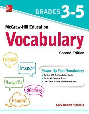 Cover: 9781260135190 | McGraw-Hill Education Vocabulary Grades 3-5, Second Edition | Muschla