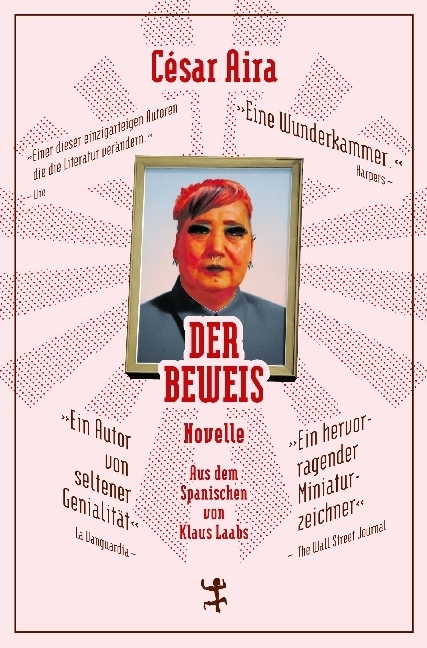 Cover: 9783957570819 | Der Beweis | Novelle | César Aira | Buch | 94 S. | Deutsch | 2015