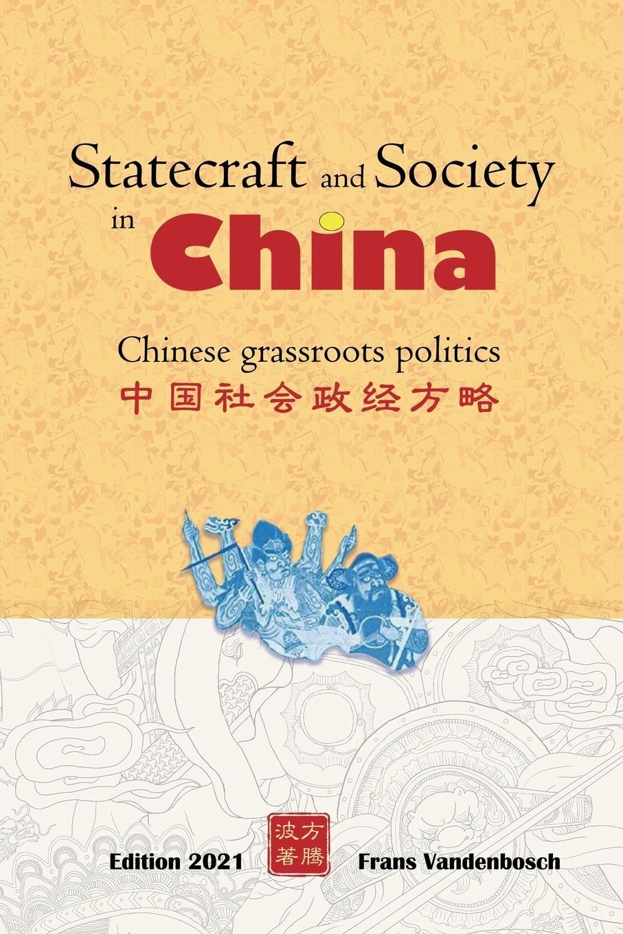 Cover: 9789464337327 | Statecraft and Society in China | Grassroots politics in China | Buch